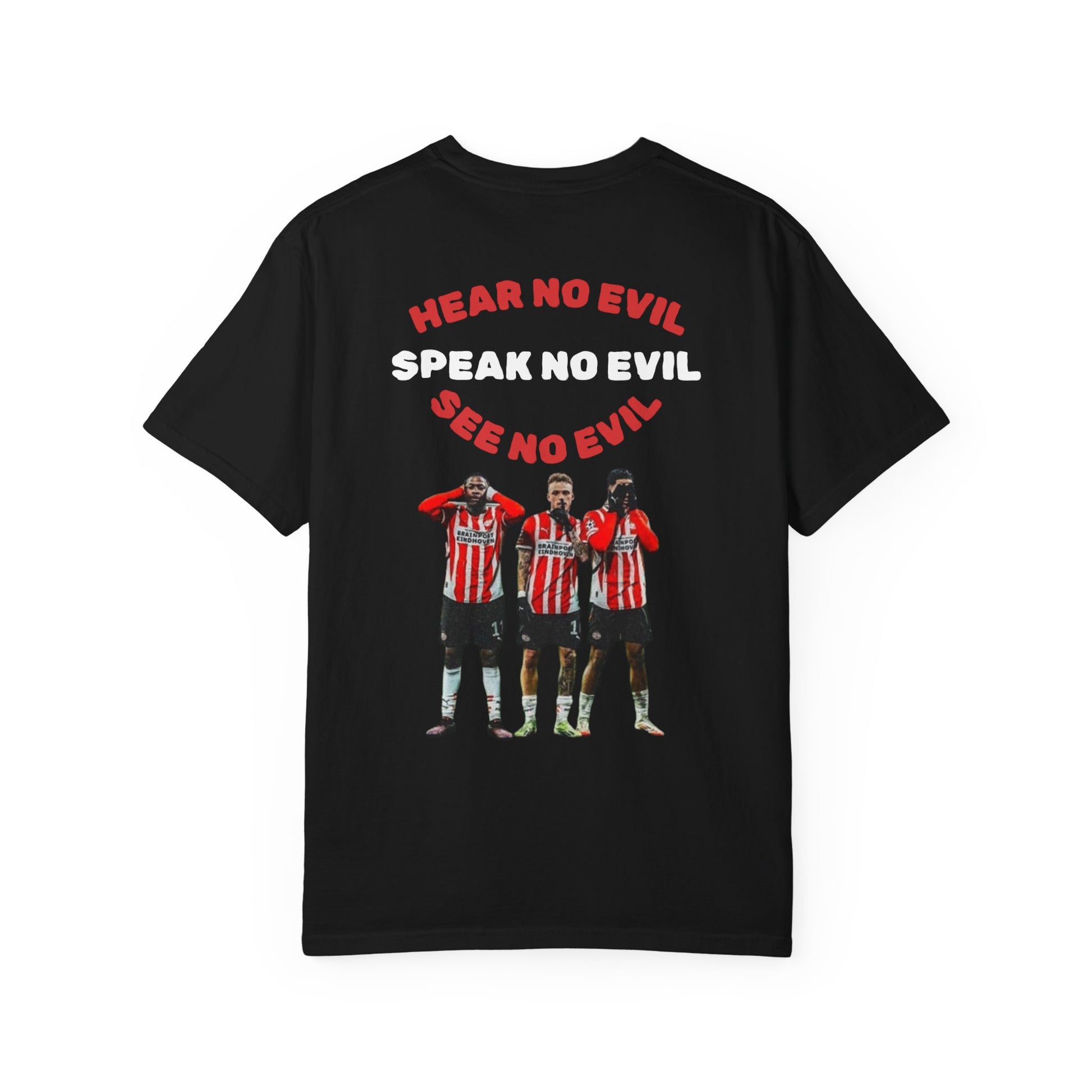 PSV T-shirt Hear No Evil Speak No Evil See No Evil Tee Shirt